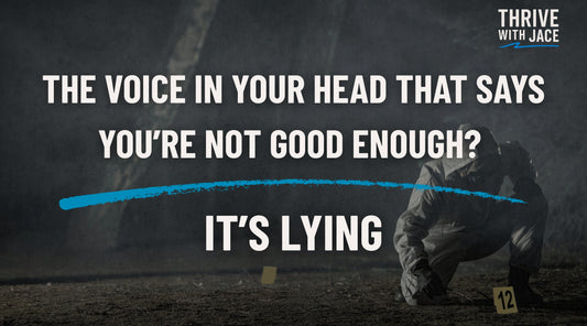 The Voice in Your Head That Says You’re Not Good Enough? It’s Lying.